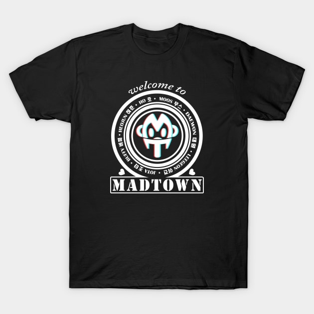 Madtown Logo - Welcome (smaller) T-Shirt by JO_D_D